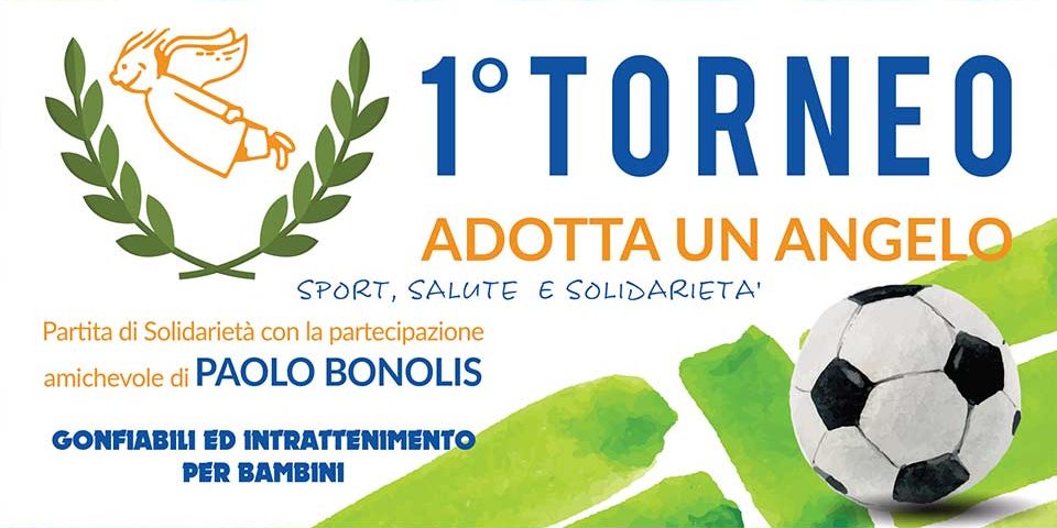 1° Torneo Adotta un Angelo - Ferentino (FR)