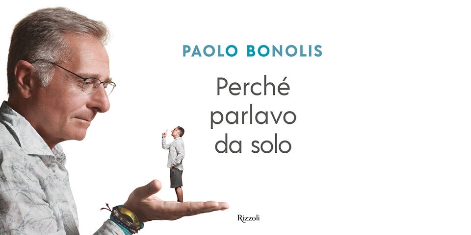 PERCHÈ PARLAVO DA SOLO DI PAOLO BONOLIS SOSTIENE IL CeRS