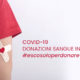 Emergenza donazione sangue Covid-19#escosoloperdonare Ce.R.S. onlus